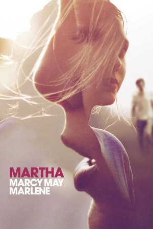 Фільм «Марта, Марсі Мей, Марлен» (2011) дивитись онлайн українською